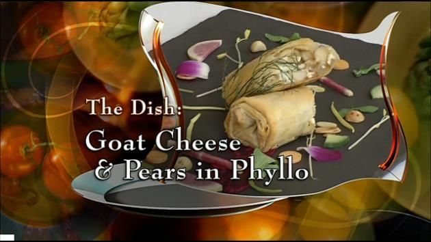 Goat Cheese & Pears in Phyllo/La Riviera